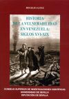 Historia de la Vulnerabilidad en Venezuela: siglos XVI-XIX