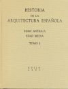 Historia de la arquitectura española. Tomo I. Edad Antigua, Edad Media