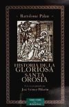 Historia de la gloriosa Santa Orosia