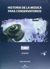 Historia de la música para conservatorios (2 libros 1 apuntes y otro de actividades + 1DVD)