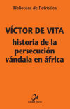 Historia de la persecución vándala en África [BPa. 121]