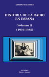 Historia de la radio en España. Volumen II