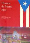 Historia de las Antillas. Vol. IV. Historia de Puerto Rico