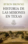 Historia de las misiones en Texas