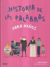 Historia De Las Palabras Para Niños