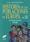 Historia de las poblaciones de Europa. Volumen III: Los tiempos inciertos 1914-2000