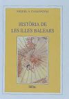 Història De Les Illes Balears De Miquel ángel Casasnovas I Camps