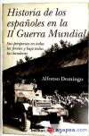 Historia de los españoles en la II Guerra Mundial