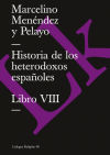 Historia de los heterodoxos españoles