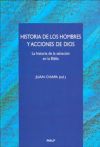 Historia de los hombres y acciones de Dios