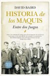 Historia De Los Maquis De David Baird