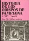 Historia de los obispos de Pamplona. III