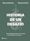 Historia de un desaf&iacute;o