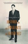 Historia de un emigrante de Albanchez