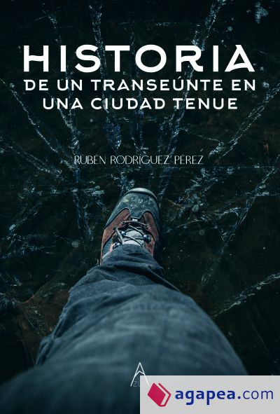 Historia de un transeúnte