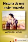 Historia de una mujer inquieta