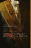 Historia del Supremo Consejo Mas&oacute;nico de Espa&ntilde;a (1780-1811)