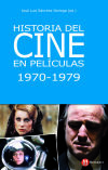 Historia del cine en películas 1970-1979