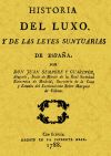 Historia del luxo y de las leyes suntuarias de España
