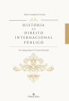 Hist&oacute;ria do Direito Internacional Publico