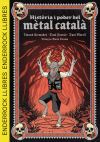 Hist&ograve;ria i poder del m&egrave;tal catal&agrave;