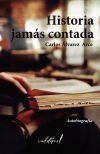 Historia jam&aacute;s contada