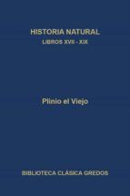 Portada de Historia natural. Libros XVII-XIX (Ebook)