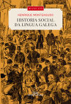 Historia social da lingua galega (edición ampliada)