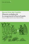 Historia Verdadera De La Conquista De La Nueva Espa&ntilde;a De Bernal D&iacute;az Del Castillo