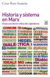 Historia y sistema en Marx: Hacia una teoría crítica del capitalismo