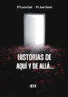 Historias De Aqui Y De Alla