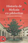 Historias De Bizkaia En Pildoritas