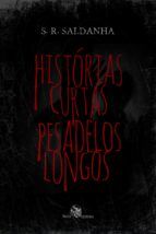 Portada de Histórias curtas, pesadelos longos (Ebook)