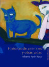 Historias de animales y otras vidas