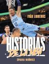Historias De La Nba (para Ni&ntilde;os) De Iv&aacute;n Libreros
