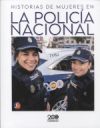 Historias de mujeres en la Policía Nacional