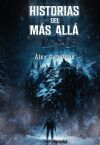 Historias del m&aacute;s all&aacute;