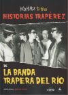 Historias traperez de la banda trapera del rio