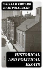 Portada de Historical and Political Essays (Ebook)