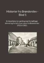 Portada de Historier fra Brønderslev - Bind 1 (Ebook)