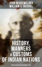 Portada de History, Manners & Customs of Indian Nations (Pennsylvania and the Neighboring States) (Ebook)