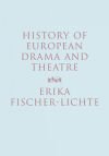 History of European Drama and Theatre