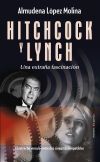 Hitchcock y Lynch: Una extra&ntilde;a fascinaci&oacute;n