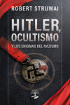 Hitler, ocultismo y los enigmas del nazismo