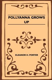 Portada de Pollyanna Grows Up