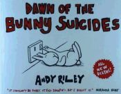 Portada de Dawn of the Bunny Suicides