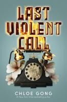 Portada de Last Violent Call