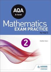 Portada de AQA A-level (Year 2) Mathematics Exam Practice