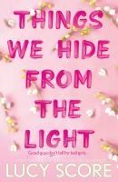 Portada de Things We Hide from the Light
