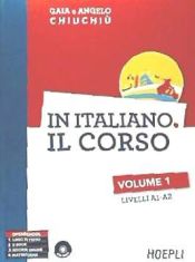 Portada de In Italiano Il corso A1-A2 + CD-Mp3